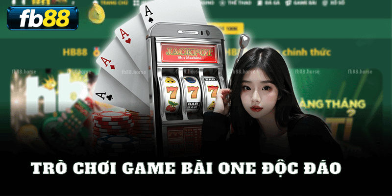 Trò Chơi Game Bài One Độc Đáo